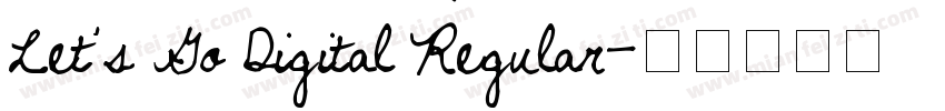 Let’s Go Digital Regular字体转换